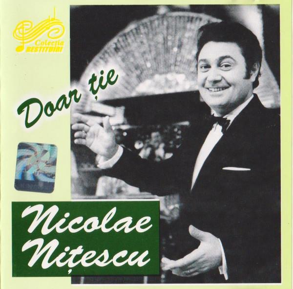 Nicolae Nițescu - Doar Ție [1]