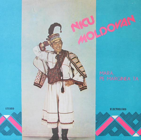 Nicu Moldovan - Marǎ, Pe Marginea Ta [1]