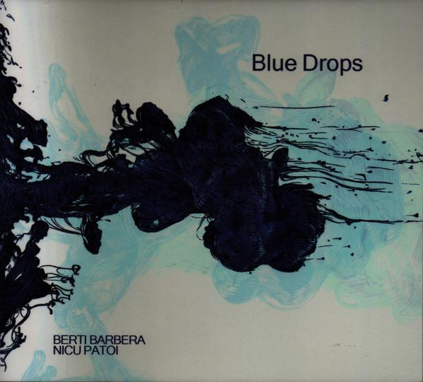 Nicu Patoi - Blue Drops [1]