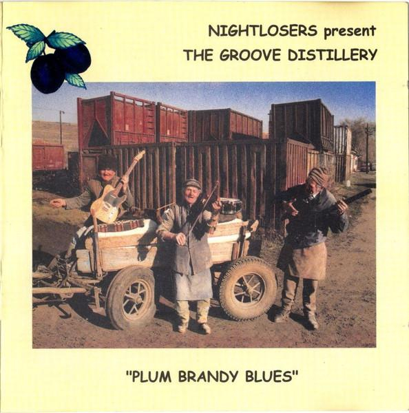 Nightlosers - Plum Brandy Blues [1]