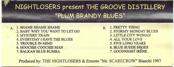 Nightlosers - Plum Brandy Blues , (Casetă Audio) [2]