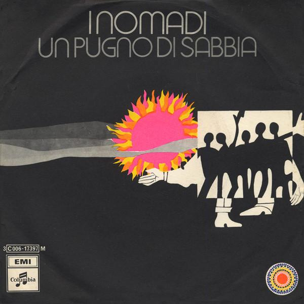 Nomadi - Un Pugno Di Sabbia  (7 Inch) [1]