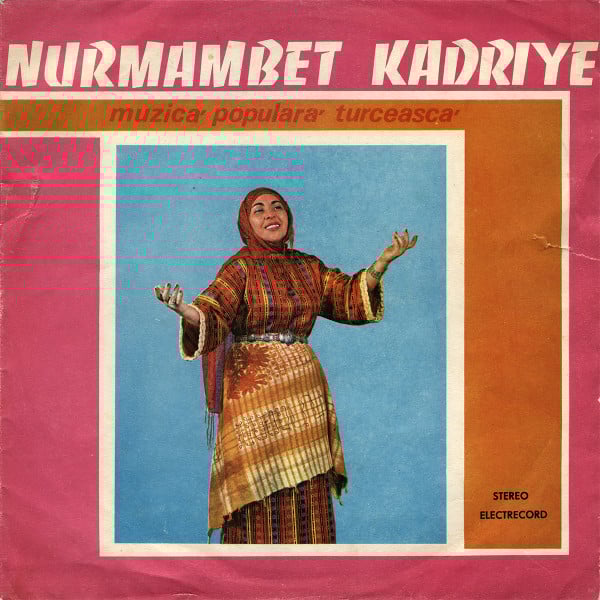 Nurmambet Kadriye – Muzică Populară Turcească, (Disc Vinil) [1]