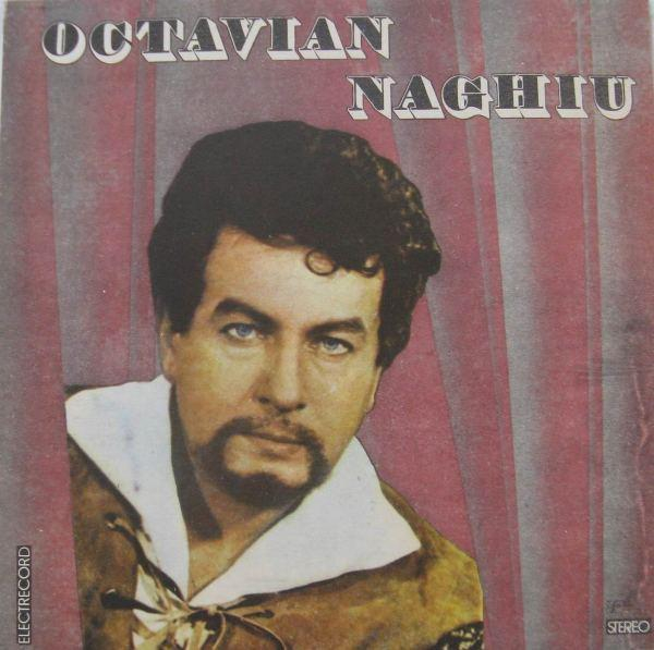 Octavian Naghiu - Berühmte Operettenarien Und Canzonette Di Napoli / Arii Celebre Din Operete Și Canțonete [1]