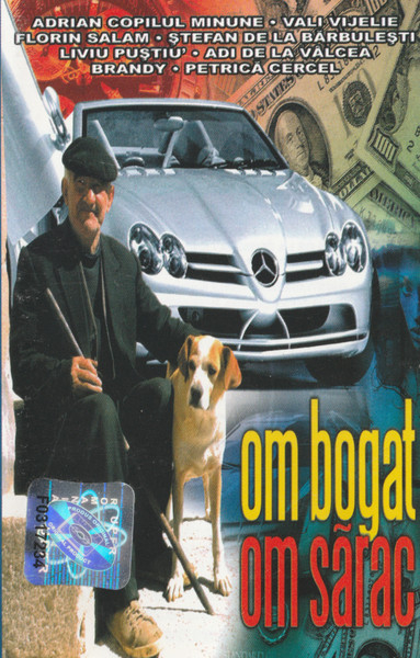 Om Bogat, Om Sărac , (Casetă Audio) [1]