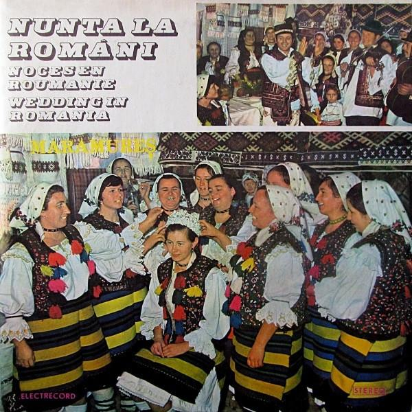 Orchestra ansamblului "Maramureșul" din Baia Mare - Nunta La Români = Noces En Roumanie = Wedding In Romania: Maramureș [1]