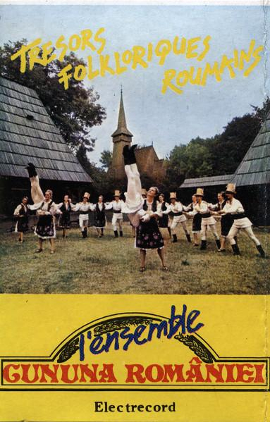 Orchestra „Cununa României” - Trésors Folkloriques Roumains, (Casetă Audio) [1]