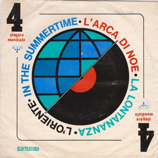 Orchestra Electrecord - 4 Șlagăre Mondiale: L'oriente ● L'arca Di Noe ● In The Summertime ● La Lontananza [1]