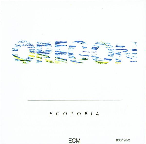 Oregon - Ecotopia [1]