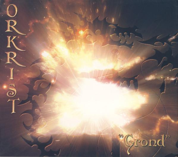Orkrist - Grond [1]