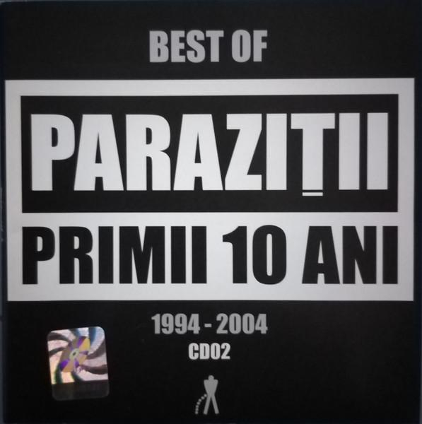 Paraziții - Primii 10 Ani (Best Of 1994-2004 CD02) [1]