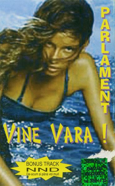 Parlament - Vine Vara ! (Caseta Audio) [1]