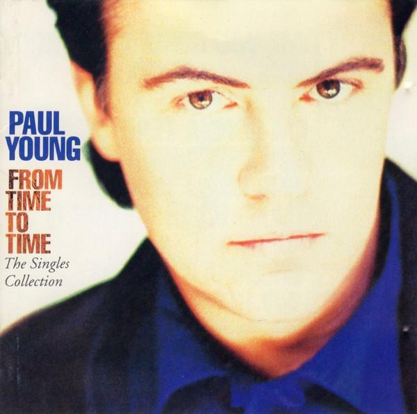Paul Young - From Time To Time (The Singles Collection) , (CD) [1]