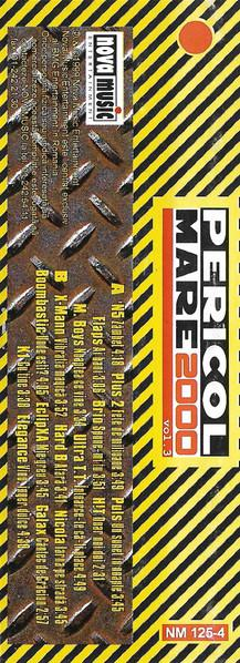 Pericol Mare 2000 [2]