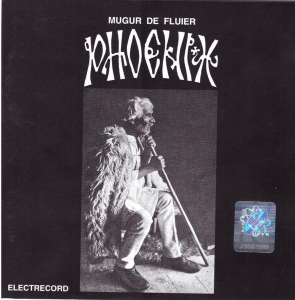 Phoenix  - Mugur De Fluier [1]