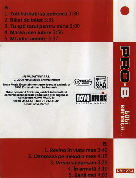 Pro B - Toți Bărbații... (Caseta Audio) [2]