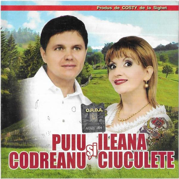 Puiu Codreanu - Puiu Codreanu Și Ileana Ciuculete [1]