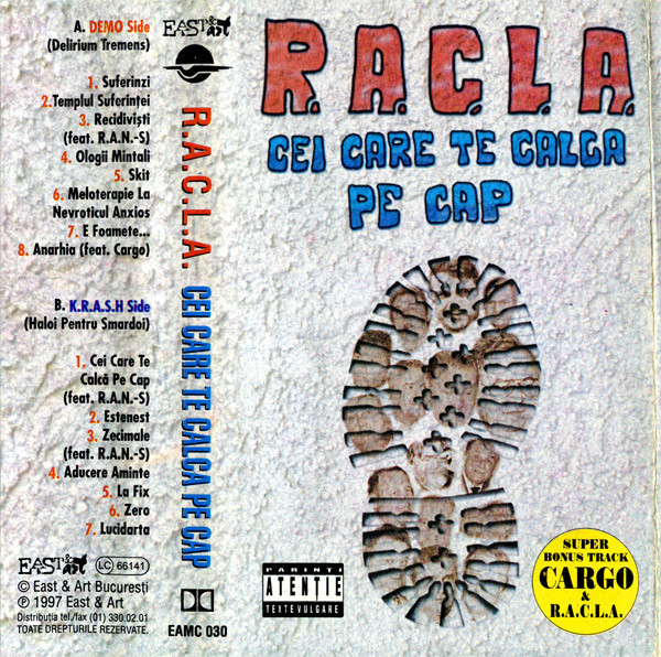 R.A.C.L.A. - Cei Care Te Calcă Pe Cap , (Casetă Audio) [2]