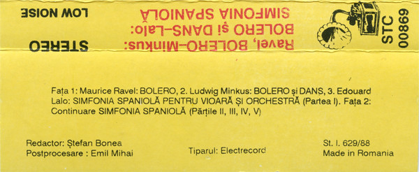 Ravel* / Minkus* / Lalo* – Bolero / Bolero Și Dans / Simfonia Spaniolă (CASETA) [2]