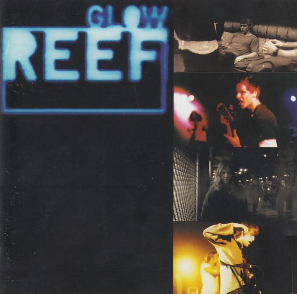 Reef - Glow [1]