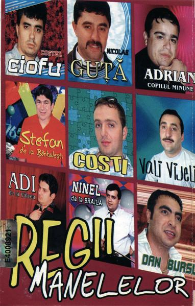 Regii Manelelor, (Casetă Audio) [1]