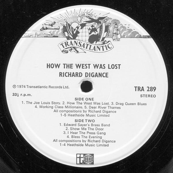 Richard Digance - How The West Was Lost [2]