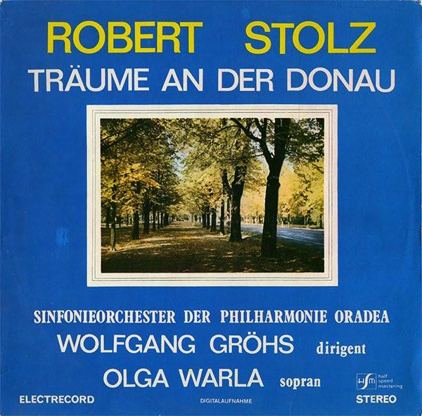 Robert Stolz - Träume An Der Donau [1]