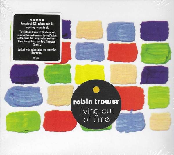 Robin Trower - Living Out Of Time (CD) [2]