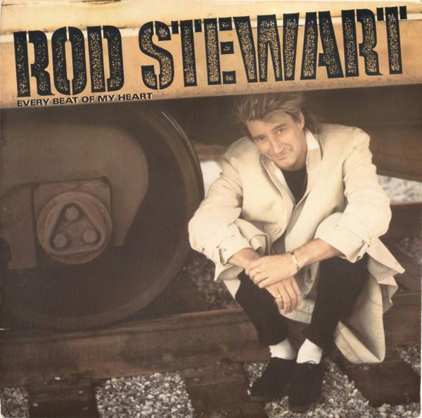 Rod Stewart - Every Beat Of My Heart [1]