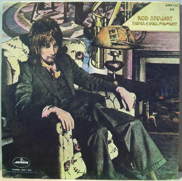Rod Stewart - Never A Dull Moment [1]