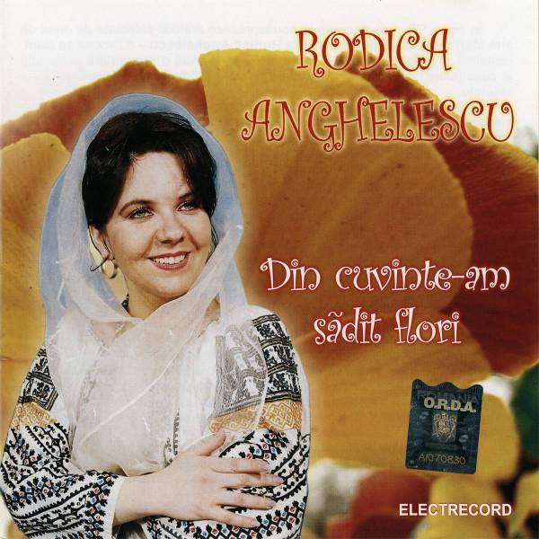 Rodica Anghelescu - Din Cuvinte-am Sădit Flori, (CD) [1]