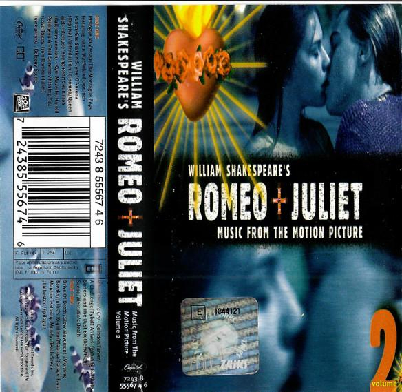 Romeo + Juliet: Music From The Motion Picture - Volume 2 (Caseta Audio) [1]