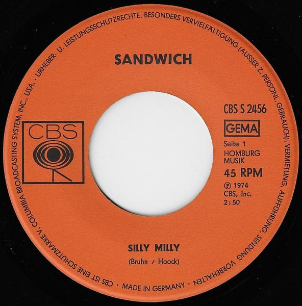 Sandwich  - Silly Milly / For I Know (7 Inch) [2]