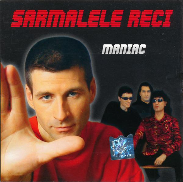 Sarmalele Reci - Maniac [1]