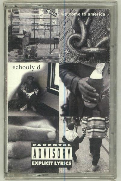 Schoolly D - Welcome To America (Caseta Audio) [2]