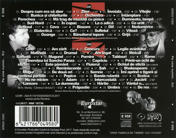 Sergiu Cioiu - Pe Cine Numim... EU (CD Audio) [2]