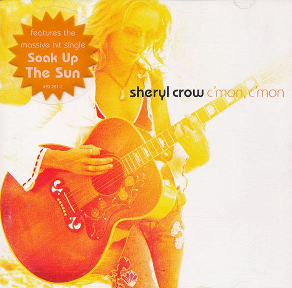 Sheryl Crow - C'mon, C'mon , (CD) [2]