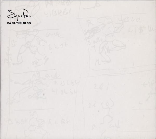 Sigur Rós - Ba Ba Ti Ki Di Do [1]