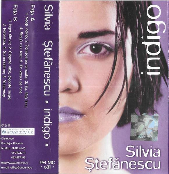 Silvia Ștefănescu - Indigo (Casetă Audio) [2]