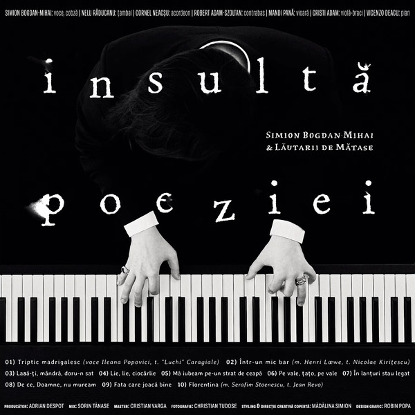 Simion Bogdan-Mihai & Lăutarii De Mătase – Insultă Poeziei [2]