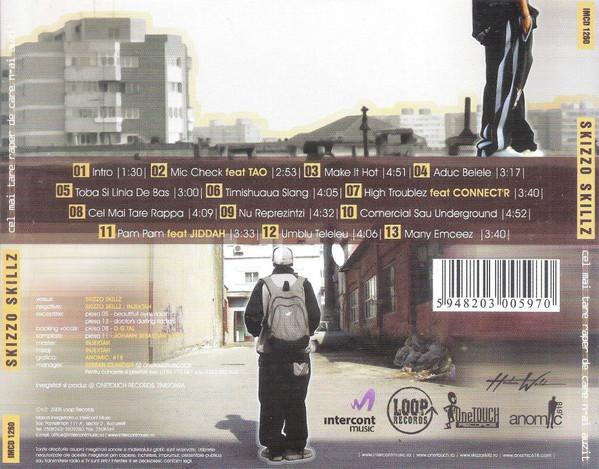 Skizzo Skillz - Cel Mai Tare Raper De Care N-ai Auzit , (CD) [2]