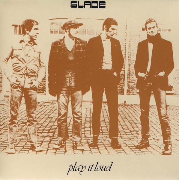 Slade - Play It Loud [2]