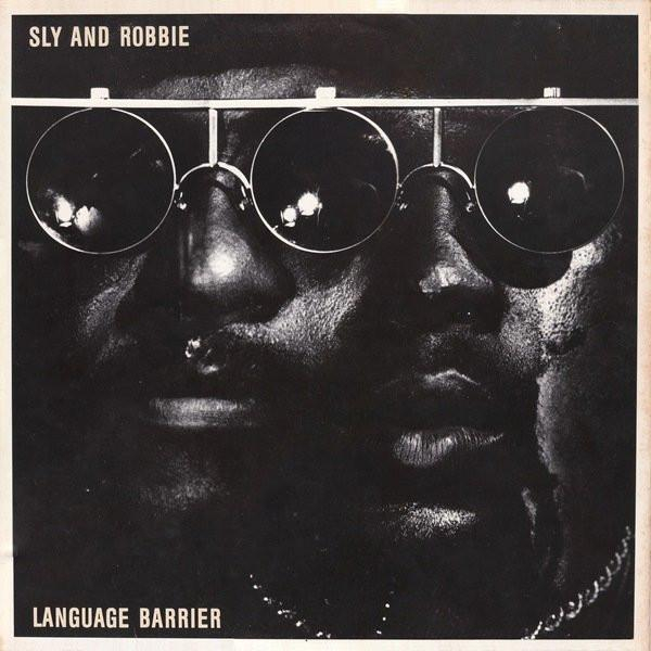 Sly & Robbie - Language Barrier [1]