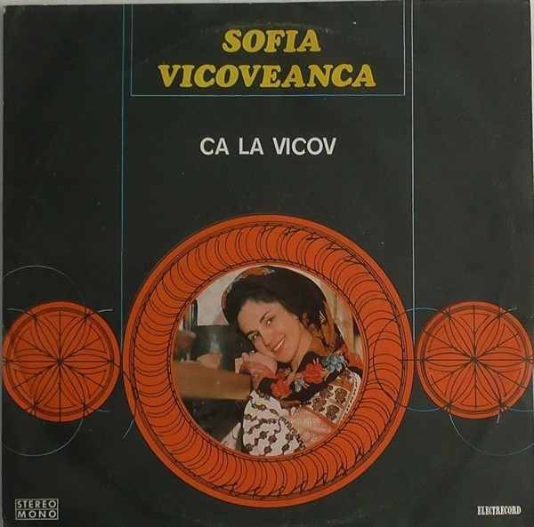 Sofia Vicoveanca – Ca La Vicov, (Disc Vinil) [1]