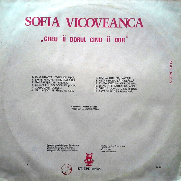 Sofia Vicoveanca – Greu Îi Dorul Cînd Îi Dor (VINIL) [2]