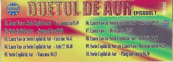 Sorin Copilul De Aur, Laura Vass – Duetul De Aur (Episodul 1) (CASETA) [2]