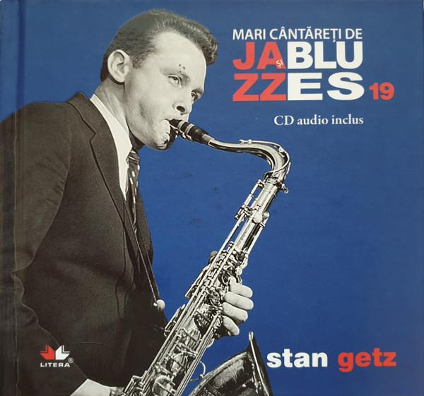 Stan Getz - Mari Cântăreți de Jazz și Blues 19 [1]