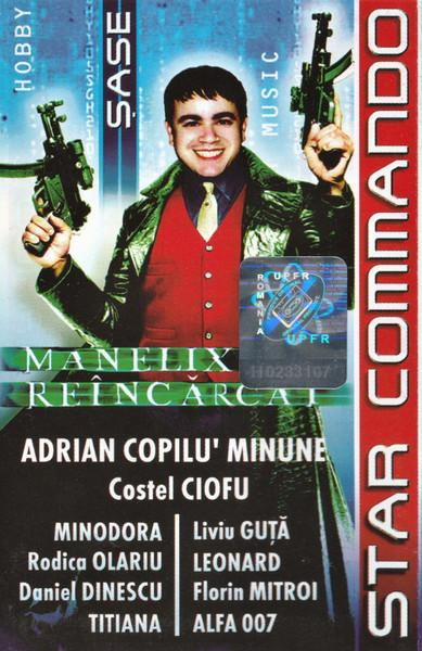Star Commando Șase (Manelix Reîncărcat) (Caseta Audio) [1]