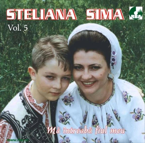 Steliana Sima - (Vol. 5) Mă Întreabă Fiul Meu [1]