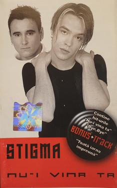 Stigma - Nu-i Vina Ta [1]